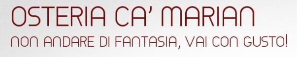 OSTERIA e COUNTRY HOUSE C’A MARIAN